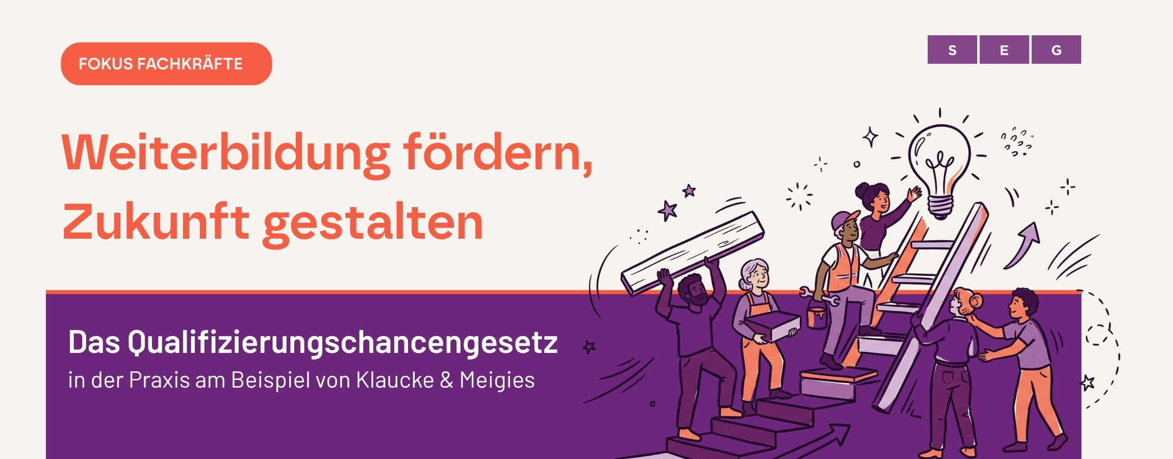 „Fokus Fachkräfte“: Weiterbildung fördern, Zukunft gestalten